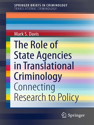 cover image of The Role of State Agencies in Translational Criminology